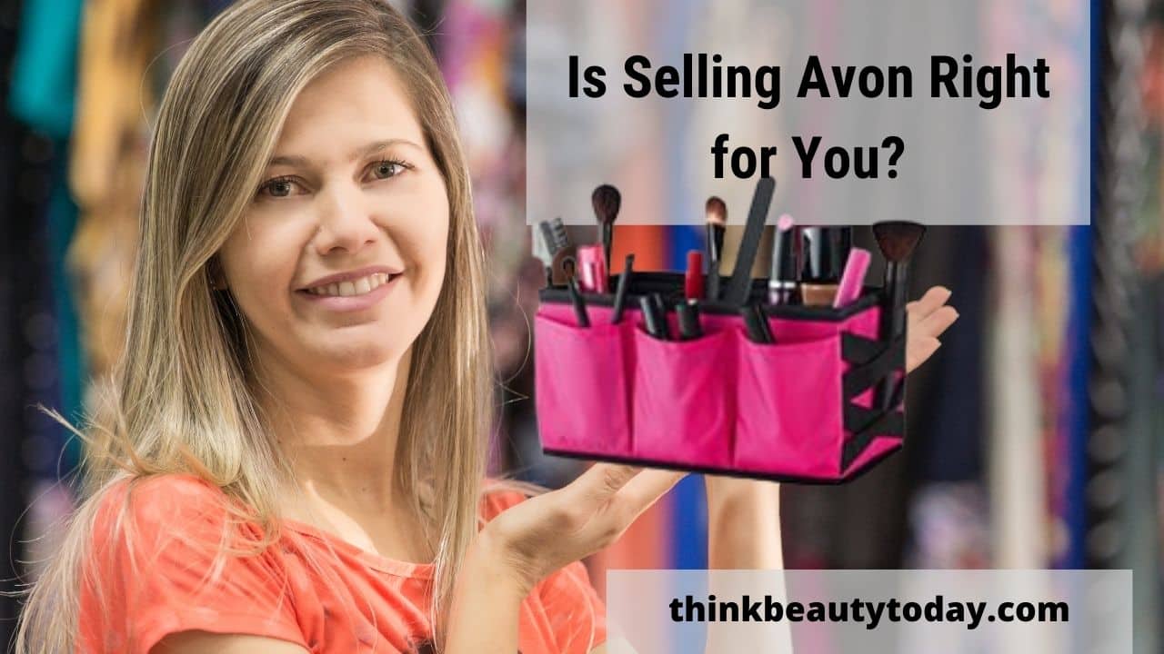 become an Avon rep - is it right for you?