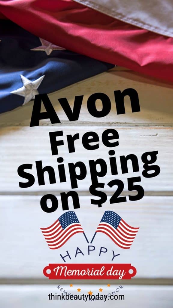 Avon free shipping on $25 Memorial Day 2022