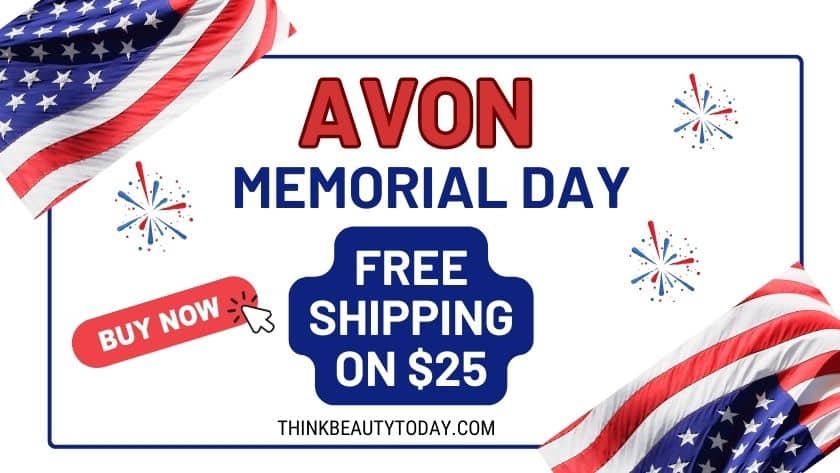Avon free shipping on $25 Memorial Day