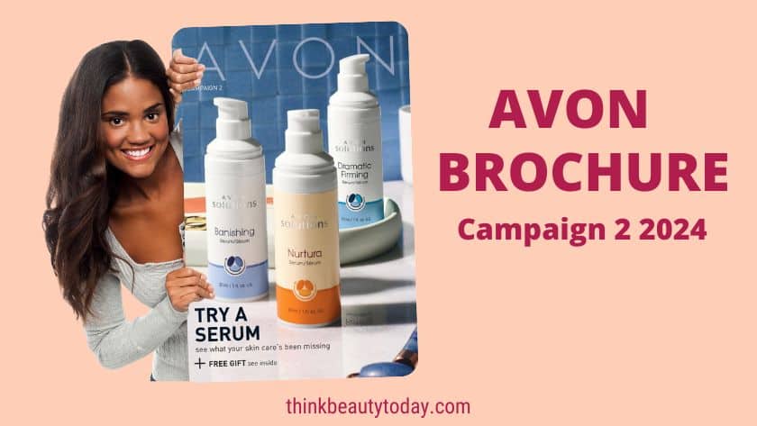 Avon Campaign 2 2024 Brochure • Free Skincare Product Offer